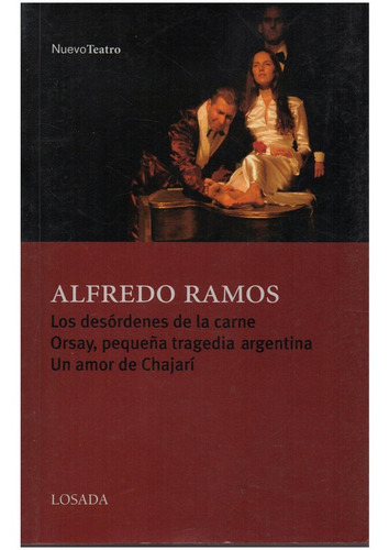 Imagen 1 de 3 de Los Desordenes De La Carne - Ramos A. - Losada