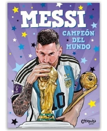 Libro - Messi. Campeon Del Mundo - Vvaa