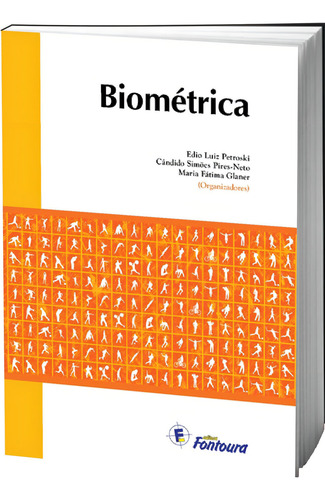 Biometrica, De Edio Luiz Petroski., Vol. 1. Editorial Fontoura, Capa Mole Em Português
