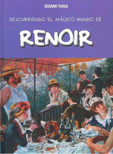 Descubriendo El Mundo Magico De Renoir - Maria Jorda Costa