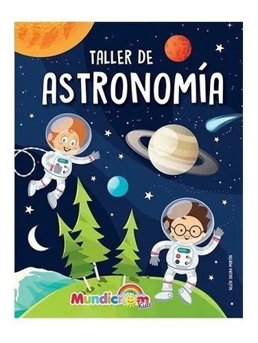 Taller De Astronomia (tapa Dura)