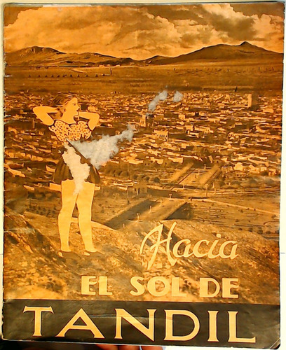 Hacia El Sol De Tandil Edición Temporada 1941/1942