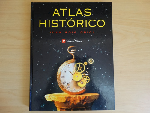 Atlas Histórico, Joan Roig Obiol, Editorial Vicens Vives