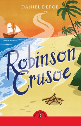 Robinson Crusoe - Puffin Classics *new Edition* - Defoe, Daniel, De Defoe, Daniel. En Inglés, 2025