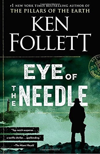 Eye Of The Needle: A Novel, De Ken Follett. Editorial Penguin Books, Tapa Blanda En Inglés, 0000