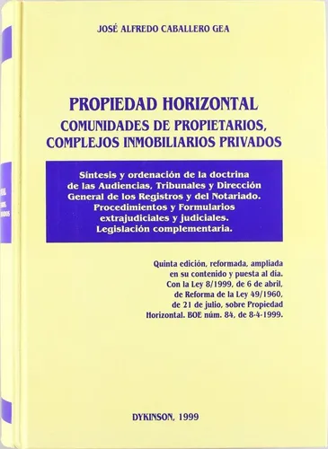 Propiedad Horizontal, Comunidades De Propietarios, Complejo