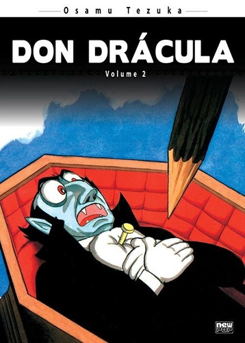 Don Dracula - Volume 02, de Tezuka, Osamu. NewPOP Editora LTDA ME, capa mole em português, 2015
