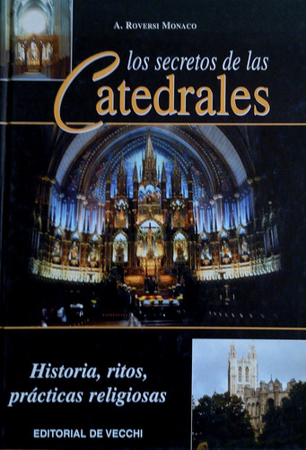 Los Secretos De Las Catedrales