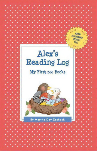 Alex's Reading Log: My First 200 Books (gatst), De Martha Day Zschock. Editorial Commonwealth Editions, Tapa Dura En Inglés