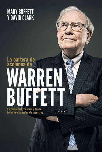 La Cartera De Acciones De Warren Buffett - Original A Pedido