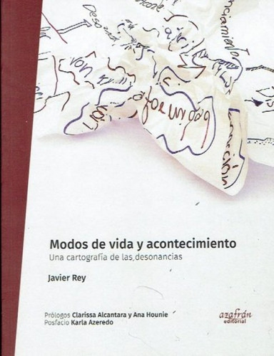 Modos De Vida Y Acontecimiento - Javier Rey