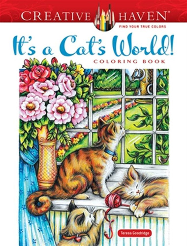 Libro Creative Haven It's A Cat's World! Coloring Book - ...