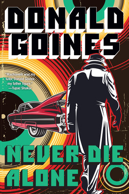 Libro Never Die Alone - Goines, Donald
