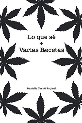 Lo Que Se + Varias Recetas