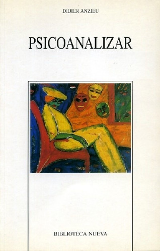 Psicoanalizar - Didier Anzieu
