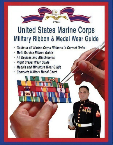 Marine Corps Military Ribbon & Medal Wear Guide, De Col Frank Foster. Editorial Moa Press, Tapa Blanda En Inglés