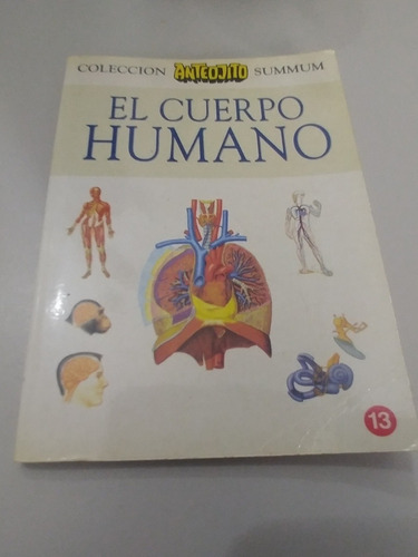 Coleccion Anteojito Summum 13 El Cuerpo Humano (6c)