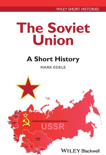 Libro: The Soviet Union: A Short History (wiley Short Histor