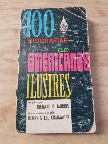 400 Biografias De Americanos Ilustres