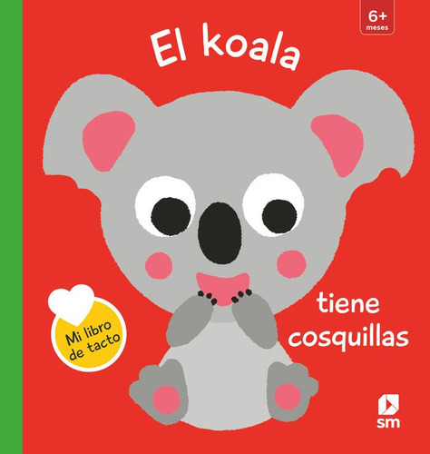 Libro El Koala Tiene Cosquillas - Kawamura, Yayo