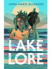 Lakelore - Anna Marie Mclemore