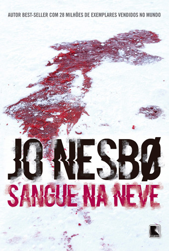 Sangue na neve, de Nesbø, Jo. Editora Record Ltda., capa mole em português, 2015