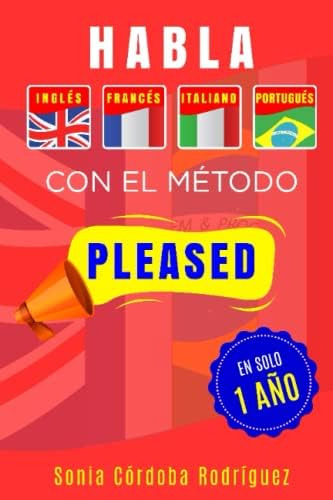 Libro: Aprende Idiomas Europeos Con El Método Pleased En 1 Y