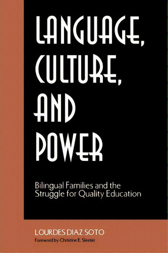 Language, Culture, And Power, De Lourdes Diaz Soto. Editorial State University New York Press, Tapa Blanda En Inglés