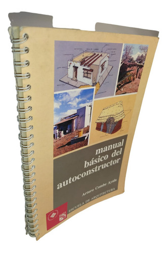 Manual Básico Del Autoconstructor De Arturo Combe