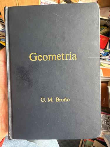 Geometría - Curso Superior - G.m. Bruño