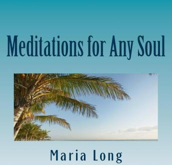 Libro Meditations For Any Soul - Maria Long