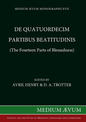 Libro De Quatuordecim Partibus Beatitudinis (the Fourteen...