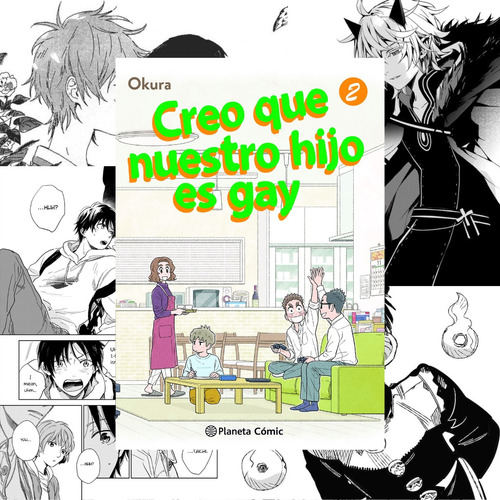 Creo Que Nuestro Hijo Es Gay 2 Con Detalle - Planeta Comic