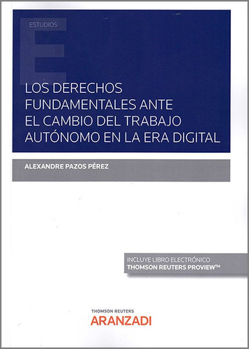 Libro Derechos Fundamentales Ante El Cambio Del Trabajo A...