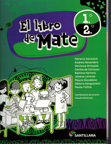 Libro De Mate 1 2, El - 2021 Equipo Editorial Santillana