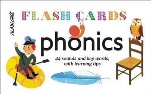 Phonics - Flash Cards : 44 Sounds And Key Words, With Lea...