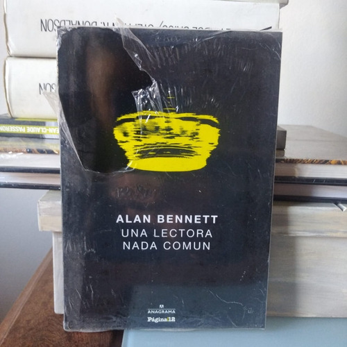 Una Lectura Nada Comun-alan Bennett