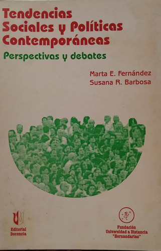 Fernández Tendencias Sociales Y Políticas Contemporáneas