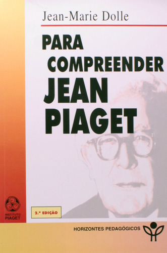 Livro -  Para Compreender Jean Piaget