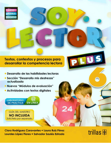 Soy Lector Plus 6 - Clara Rodríguez Caravantes - Trillas