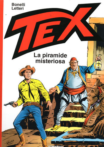 Tex La Piramide Misteriosa - 212 Páginas Em Italiano - Sergio Bonelli Editore - Formato 22 X 30 - Capa Dura - 2023 - Bonellihq Nov23