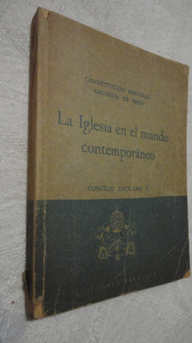 La Iglesia En El Mundo Contemporaneo - Paulinas