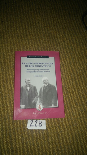La Autoantropofagia De Los Argentinos - Bañares