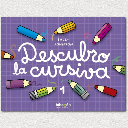 Descubro La Cursiva 1 - Libro Para Colorear - Tobogán