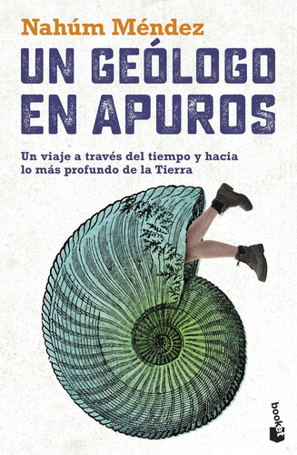 Libro Un Geologo En Apuros - Nahum Mendez Chazarra