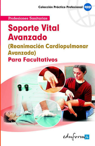 Reanimacion Cardiopulmonar Avanzada Para Facultativos - A...