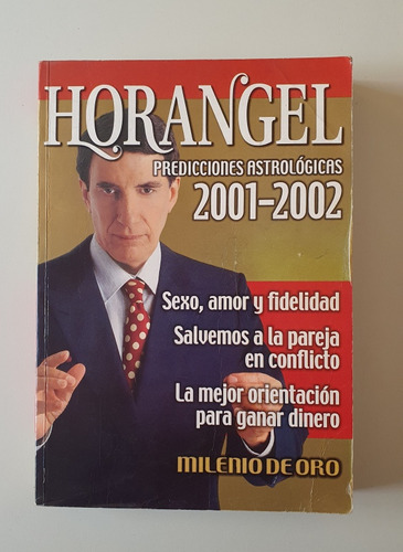 Predicciones Astrológicas Horangel 2001 - 02