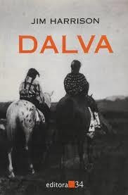 Dalva De Jim Harrison Pela 34 (1995) (Usado)