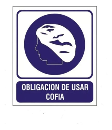 Cartel Plástico Obligación Usar Cofia 22c26 Cm Seguridad