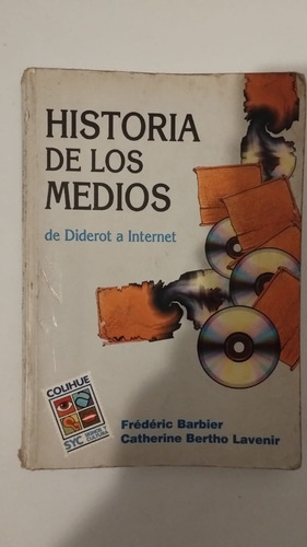 Historia De Los Medios De Diderot A Inte - Barbier Y Lavenir (Usado)